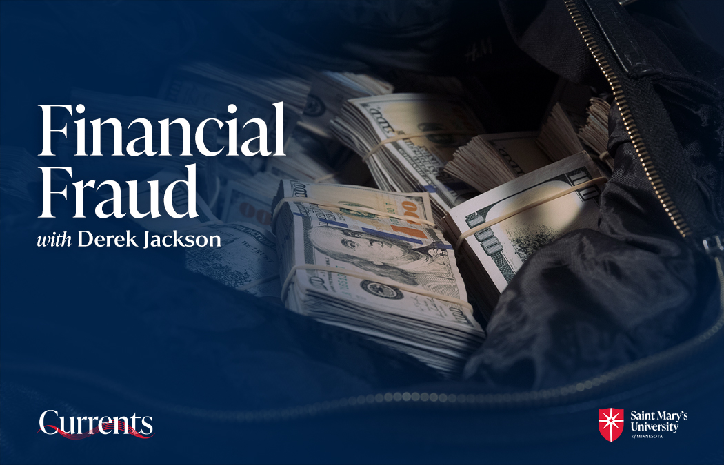 Jackson discusses fraud prevalence and mitigation on Saint Mary’s Currents